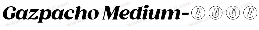 Gazpacho Medium字体转换